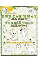 Cat That Barks And The Dog That Meows: Go To The Zoo!