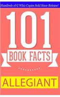 Allegiant - 101 Book Facts