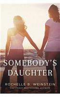 Somebody's Daughter