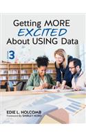 Getting More Excited about Using Data