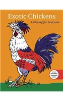 Exotic Chickens: Coloring for Everyone