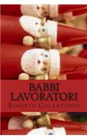 Babbi lavoratori