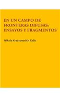 En un campo de fronteras difusas