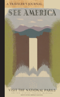 A Traveler's Journal, National Parks 5