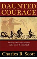 Daunted Courage