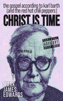 Christ Is Time