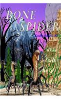 Bone Spider