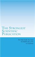 The Strongest Scientific Publication
