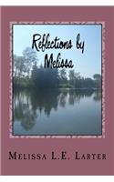 Reflections by Melissa: A Book of Poetry