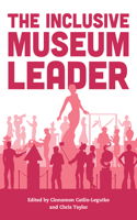 Inclusive Museum Leader