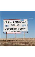 Certain American States: Stories