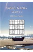 Sudoku & Relax, Volume 1: 200 Easy Puzzles