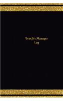 Benefits Manager Log (Logbook, Journal - 124 pages, 6 x 9 inches)
