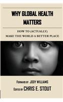 Why Global Health Matters