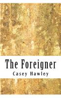 The Foreigner