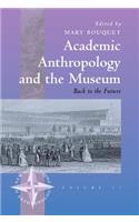 Academic Anthropology and the Museum
