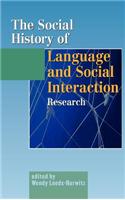 Social History of Language and Social Interaction Research