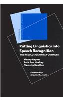 Putting Linguistics into Speech Recognition