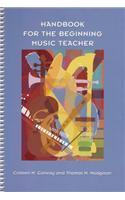 Handbook for the Beginning Music Teacher