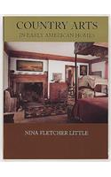 Country Arts in Early American Homes