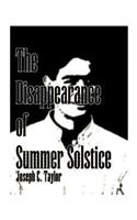 Disappearance of Summer Solstice