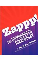 Zappp! the Original Screenplay