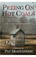 Peeing on Hot Coals