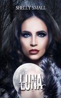 Luna: (1 Luna's Paranormals)