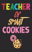 Teacher Of Smart Cookies