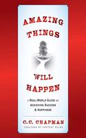 Amazing Things Will Happen