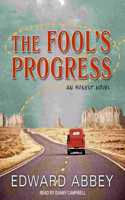 Fool's Progress: An Honest Novel