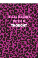 It All Begins With A Thought