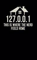 127.0.0.1 where the nerd feels home: 6x9 Nerd - blank with numbers paper - notebook - notes