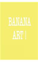 Banana Art Notebook Birthday Gift