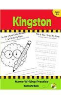 Kingston Name Writing Practice: Personalized Name Writing Activities for Pre-schoolers to Kindergartners