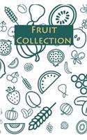 Fruit Collection
