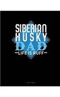 Siberian Husky Dad Life Is Ruff: Menu Planner