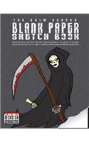 The Grim Reaper - Blank Paper Sketch Book - Drawing book with bordered pages: Large Format Art Journal - Approx A4 - Drawings, illustrations and notes(7 Monster Sketch Books)