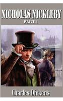 Nicholas Nickleby Part 1 (Illustrated)