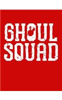 Ghoul Squad Graph Composition Notebook