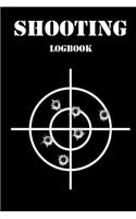 Shooting Logbook: Shooting Logbook, Target, Handloading Logbook, Range Shooting Book, Target Diagrams, Shooting Data, Sport Shooting Record Logbook, Notebook Journal 