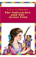 The Nutcracker and The Mouse King (Illustrated)
