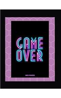 Game Over Hex Paper