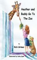 Heather and Buddy Go To The Zoo