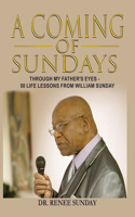 Coming of Sundays