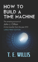 How to Build a Time Machine