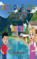 Kids on Earth A Children's Documentary Series Exploring Global Cultures & The Natural World