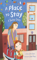 Place to Stay: A Shelter Story