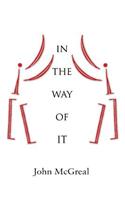 In The Way of It