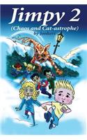 Jimpy 2 (Chaos and Cat-Astrophe)